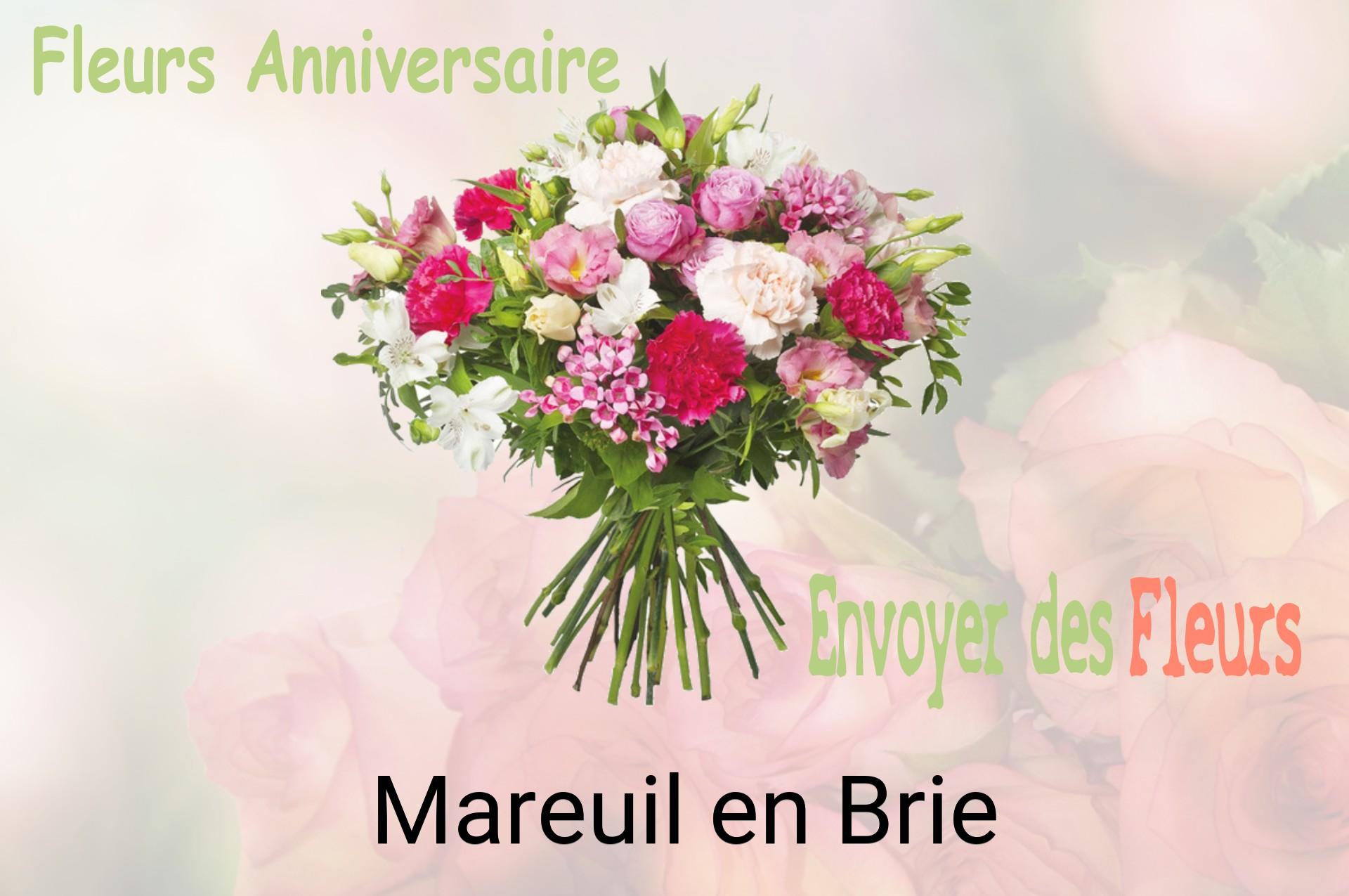 Bouquet de fleurs d’anniversaire livré à Mareuil-en-Brie